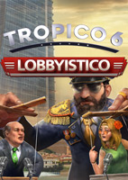 Купить ключ дешево Tropico 6. Lobbyistico DLC